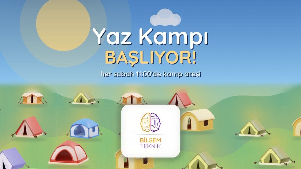 🏕️ Yaz Kampı Başlıyor!